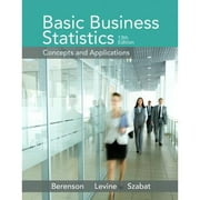 Pre-Owned Basic Business Statistics (Hardcover 9780321870025) by Mark Berenson, David Levine, Kathryn Szabat