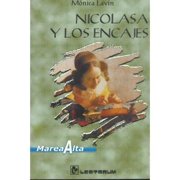 Nicolasa Y Sus Encajes