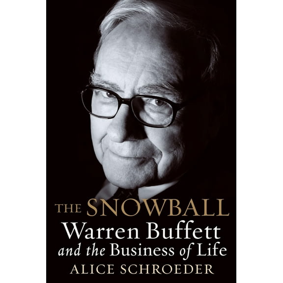 Pre-Owned The Snowball: Warren Buffett and the Business of Life (Hardcover) 0553805096 9780553805093