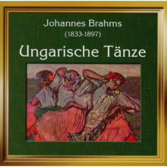 Johannes Brahms - Hungarian Dances - Music & Performance - CD