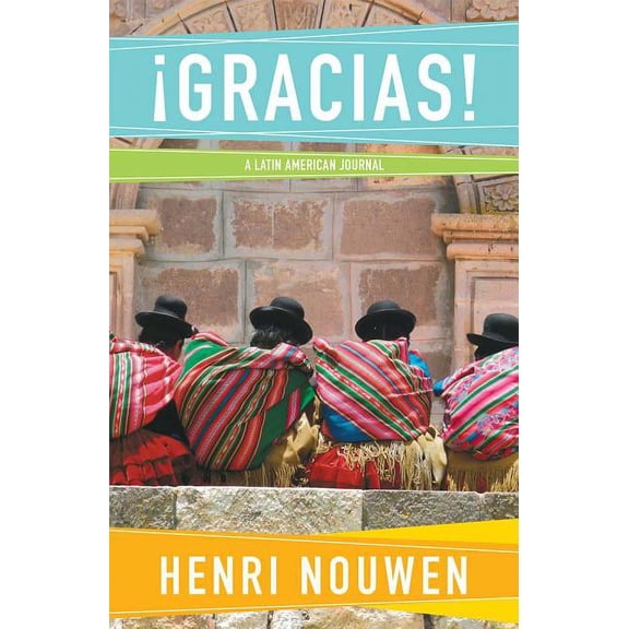 Gracias: A Latin American Journal, (Paperback)