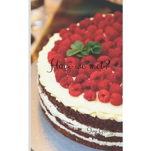 Have we met?, (Paperback)