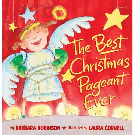 The Best Christmas Pageant Ever (Picture Book Edition): A Christmas Holiday Book for Kids, (Hardcover)