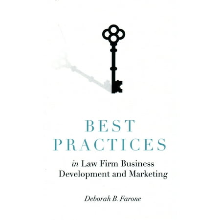 Best Practices in Law Firm Business Development and