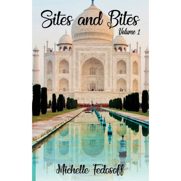 Sites and Bites: Volume 1, (Paperback)