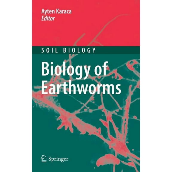 Soil Biology Biology of Earthworms, Book 24, (Hardcover)
