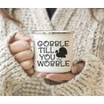 thumbnail image 3 of Koyal Wholesale Fall Autumn Season Stainless Steel Campfire Coffee Mug , Gobble Till You Wobble, Turkey Graphic, 1-Pack, 3 of 5