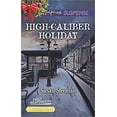 thumbnail image 1 of Pre-Owned High-Caliber Holiday (First Responders, 3) (Unknown) 0373677154 9780373677153, 1 of 1