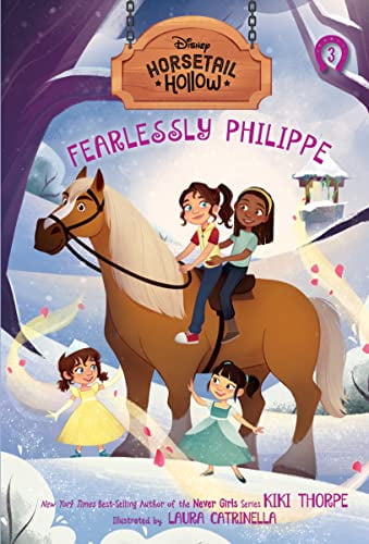 Pre-Owned Fearlessly Philippe: Princess Belles Horse (Disneys Horsetail Hollow, Book 3) (Paperback) 1368072291 9781368072298