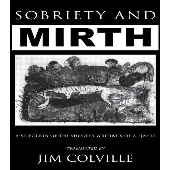 Kegan Paul Arabia Library Sobriety & Mirth, (Hardcover)