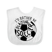 Inktastic Id Rather Be Playing Soccer Boys or Girls Baby Bib