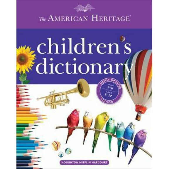 Pre-Owned The American Heritage Children's Dictionary (Hardcover) 0544336100 9780544336100