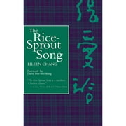 Pre-Owned The Rice Sprout Song (Paperback 9780520210882) by Eileen Chang, David Der-Wei Wang