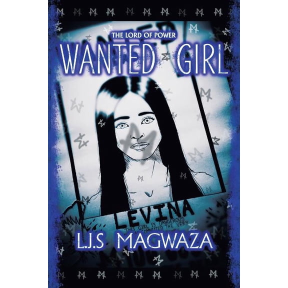 Lord of Power : Wanted Girl
