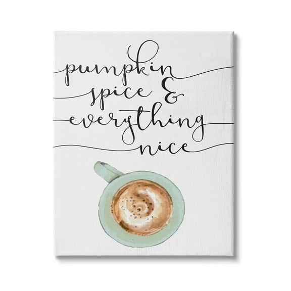 Stupell Industries Pumpkin Spice & Everything Nice Latte Coffee Cup, 30 x 40,Design by Daphne Polselli