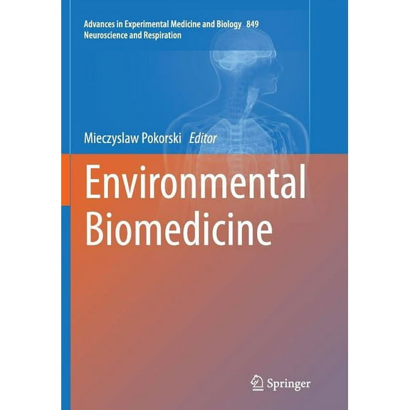 Environmental Biomedicine, (Paperback)