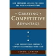 thumbnail image 2 of Creating Competitive Advantage: Give Customers a Reason to Choose You Over Your Competitors, 2 of 2
