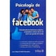 thumbnail image 1 of Libro Psicologia De Facebook Tapa Blanda, Autor Luis Felipe El-sahili Gonzalez (luis Felipe Ali El Sahili Gonzalez), Editorial Editorial Trillas, 1 of 2
