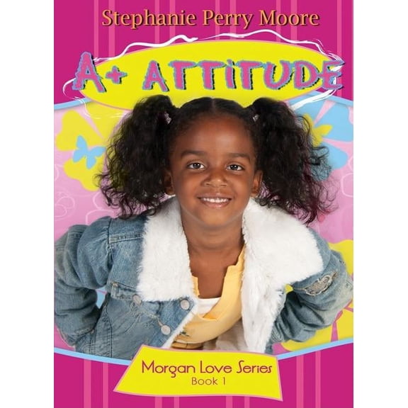 Morgan Love Series: A  Attitude (Series #1) (Paperback)