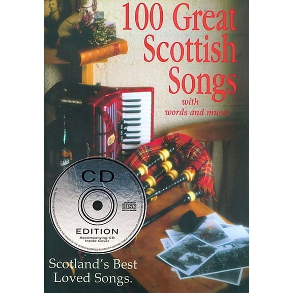 100 Great Scottish Songs: Scotland's Best Loved Songs, (Paperback)