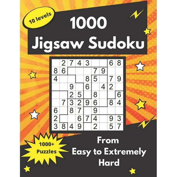1000 Jigsaw Sudoku Irregular Sudoku Puzzles Easy To Extremely Hard Paperback Walmart Com Walmart Com