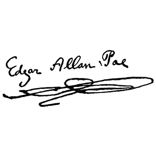 Edgar Allan Poe (18091849). /Namerican Writer. Autograph Signature
