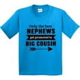 thumbnail image 3 of Inktastic Only the Best Nephews Get Promoted to Big Cousin Youth T-Shirt, 3 of 5