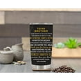 thumbnail image 6 of Brother Birthday Gifts, Best Brother Ever Gift Idea from Sister, 20oz Stainless Steel Tumbler for Men, Bro Travel Mug, 6 of 6