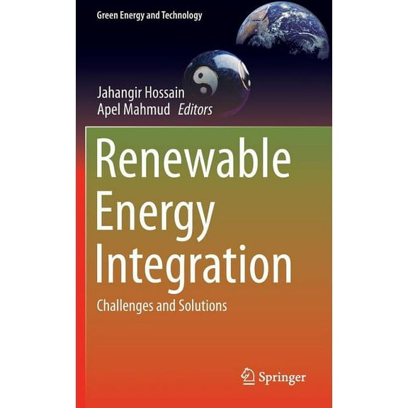 Green Energy and Technology Renewable Energy Integration: Challenges and Solutions, (Hardcover)