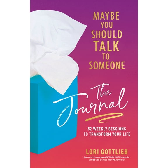 Lori Gottlieb Maybe You Should Talk to Someone Blank Diaries and Journal, Multicolor