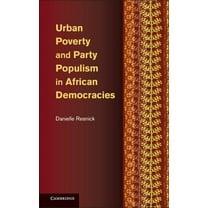 Urban Poverty and Party Populism in African Democracies, (Hardcover)