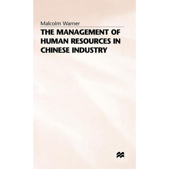 Studies on the Chinese Economy Management of Human Resources, (Hardcover)