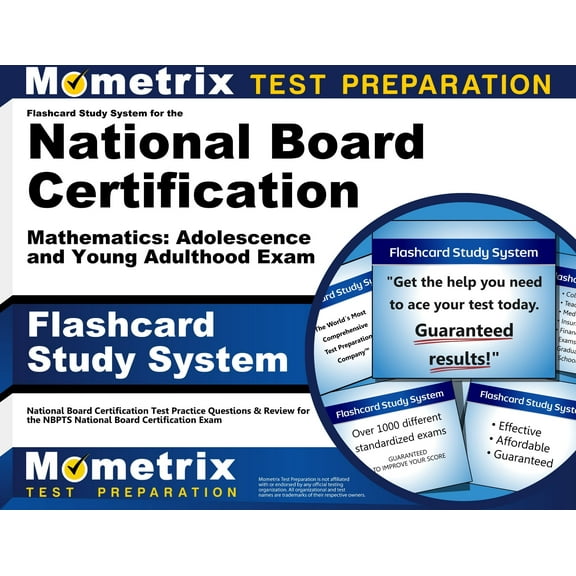 Flashcard Study System for the National Board Certification Mathematics: Adolescence and Young Adulthood Exam : National Board Certification Test Practice Questions & Review (Cards)