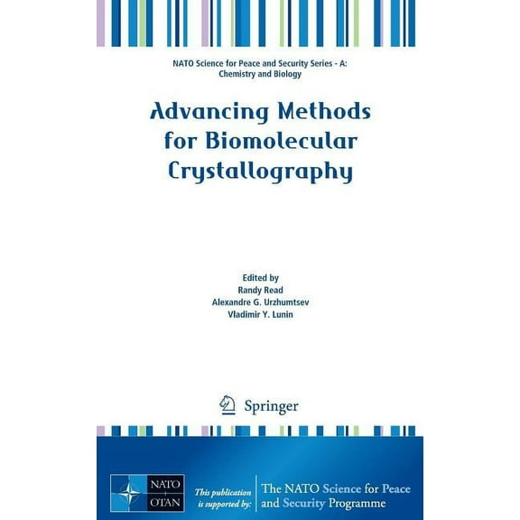 NATO Science for Peace and Security Seri Advancing Methods for Biomolecular Crystallography, (Hardcover)