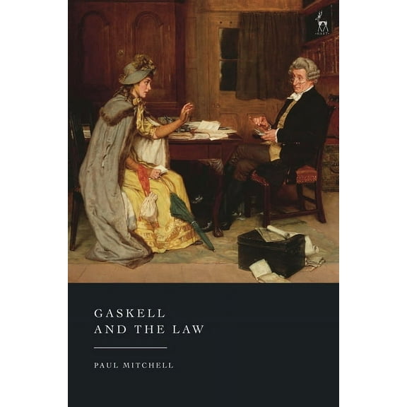 Gaskell and the Law, (Hardcover)