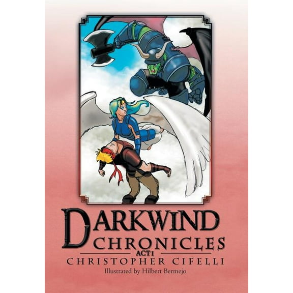 Darkwind Chronicles : Act I