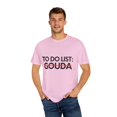 thumbnail image 4 of Inspiring Vacations To Do List Gouda City Travel Tourism Gag Gouda Funny Sarcasm Novelty Traveling Men Women  Unisex Garment-Dyed T-shirt, 4 of 4
