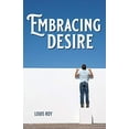 thumbnail image 1 of Embracing Desire, 1 of 3