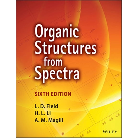 Pre-Owned Organic Structures from Spectra, 6th Edition Paperback