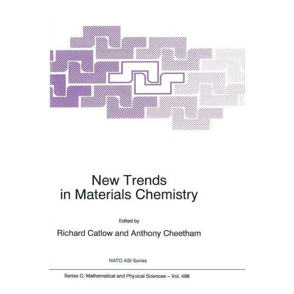NATO Science Series C: New Trends in Materials Chemistry, Book 498, (Paperback)