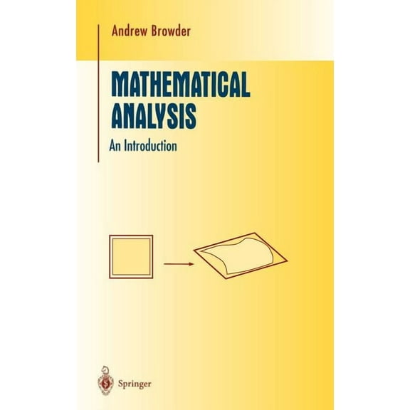 Undergraduate Texts in Mathematics Mathematical Analysis: An Introduction, (Hardcover)