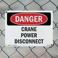 thumbnail image 4 of Crane Power Disconnect OSHA Danger Aluminum Sign 18 Inch x 12 Inch - 10 Pack, 4 of 8