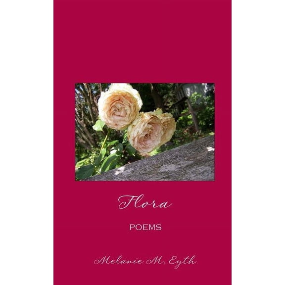 Flora: Poems (Paperback)