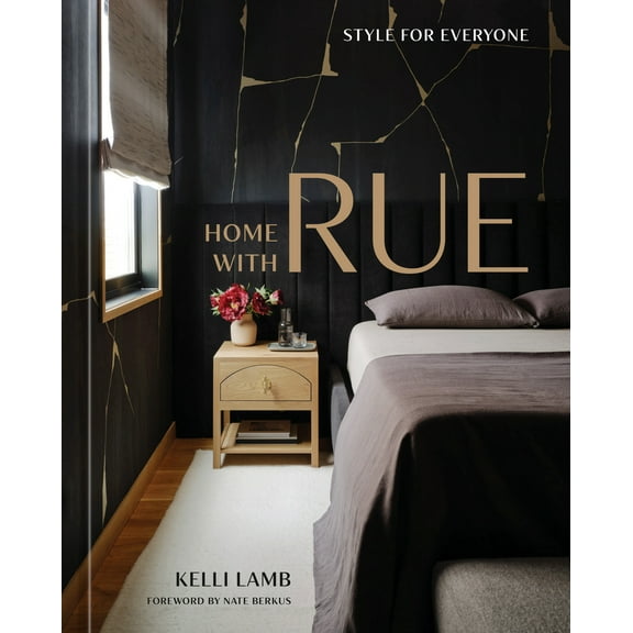 Home with Rue: Style for Everyone [An Interior Design Book] (Hardcover)