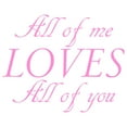 thumbnail image 2 of VWAQ All of Me Loves All of You Wall Decal Romantic Wall Decor, 2 of 2