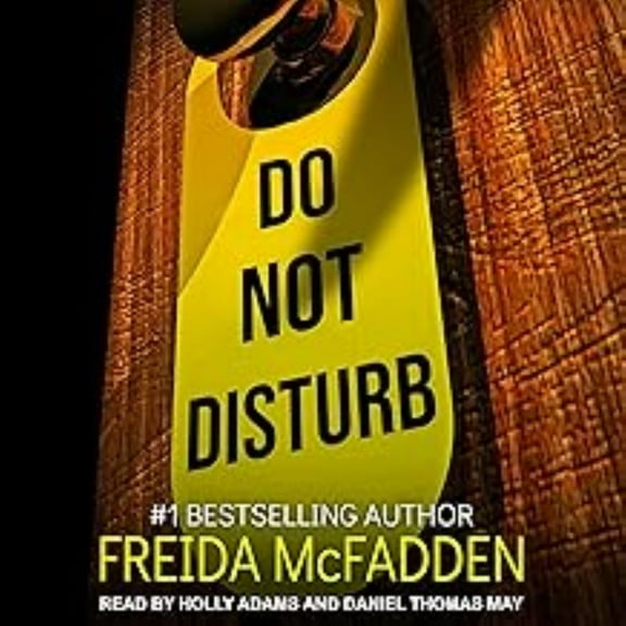 Freida McFadden: Do Not Disturb (Paperback)