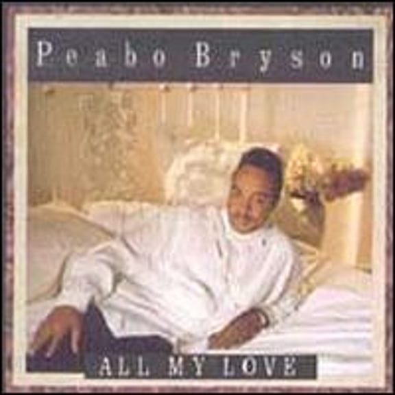 Pre-Owned All My Love (CD 0077779064120) by Peabo Bryson