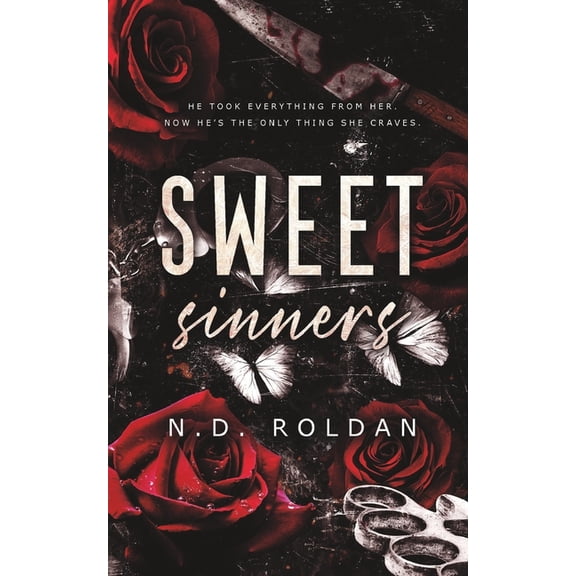 Sweet Sinners: A Forbidden Dark Romance, (Paperback)
