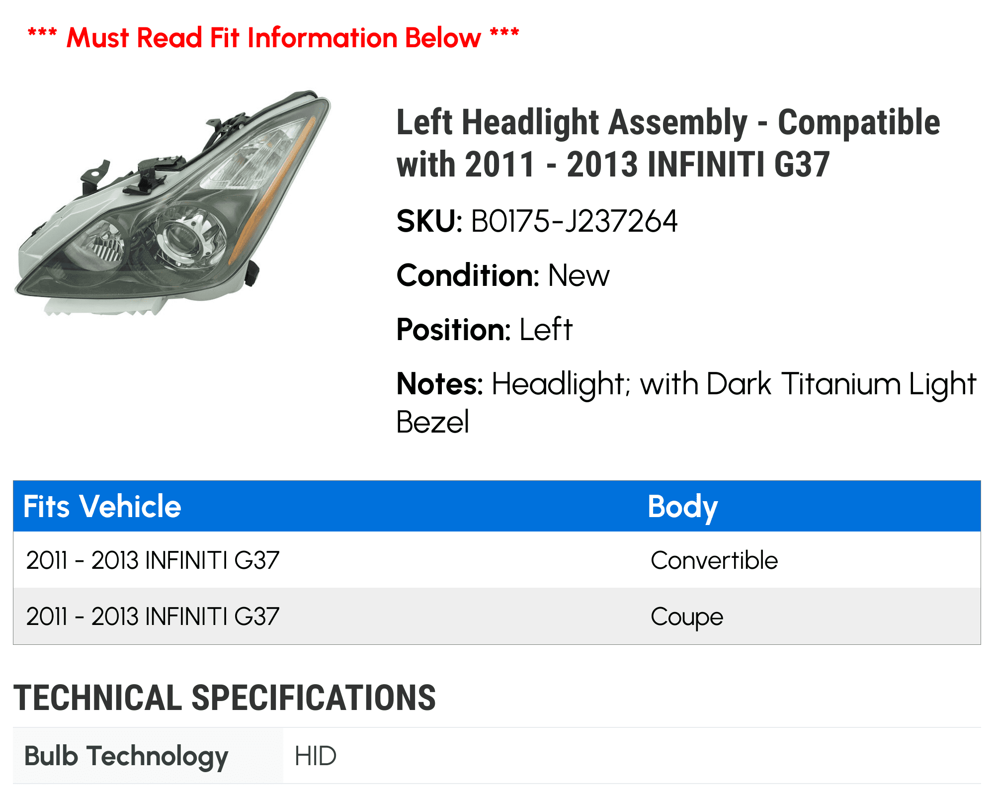 Left Headlight Assembly Compatible with 2011 2013 INFINITI G37 2012 