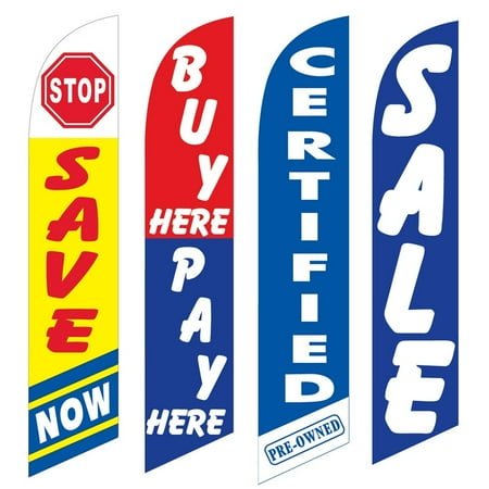 4 Advertising Swooper Flags Stop Save Now Buy Pay Here Certified Pre Owned Sale